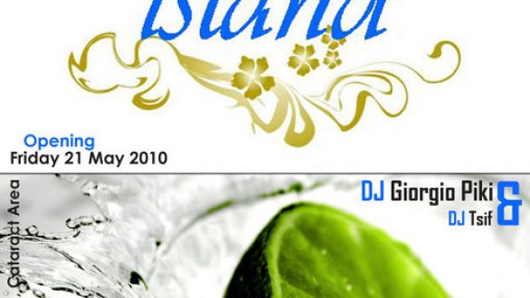 Mojito Island, Opening Σήμερα Παρασκευή 21/05