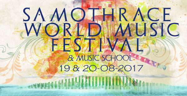 Samothrace World Music Festival 2017