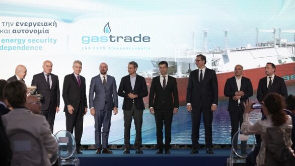 Η ανάπτυξη του FSRU της Αλεξανδρούπολης έργο στρατηγικής σημασίας για Ελλάδα, Βαλκάνια και νοτιοανατολική Ευρώπη