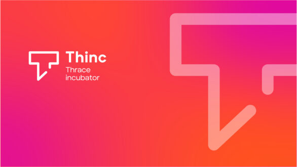 Εγκαινιάζεται η Επιχειρηματική Θερμοκοιτίδα του Δ.Π.Θ. “Thinc”